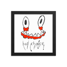 Load image into Gallery viewer, Bad Choice Framed Print