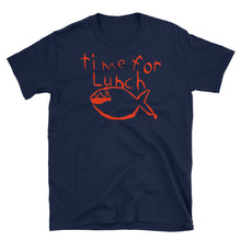 Load image into Gallery viewer, Time for Lunch Mens Tee