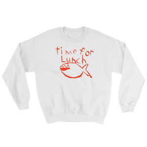 Time for Lunch Sweatshirt